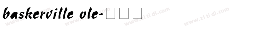 baskerville ole字体转换